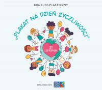 Konkurs plastyczny na “Plakat promujący Dzień Życzliwości”